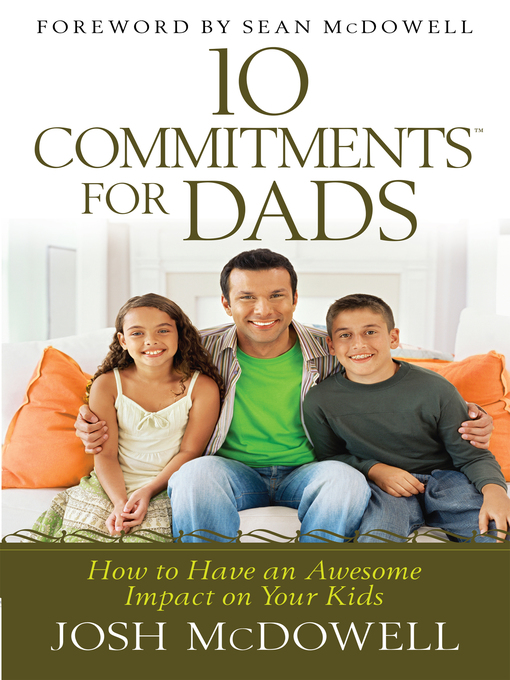 Title details for 10 Commitments™ for Dads by Josh McDowell - Wait list